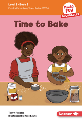 Time to Bake: Book 2 - Painter, Taryn