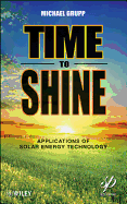 Time to Shine: Applications of Solar Energy Technology
