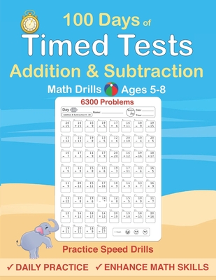 Timed Tests: Addition and Subtraction Math Drills, Practice 100 days of speed drills - Hippidoo, and Lalgudi, Sujatha