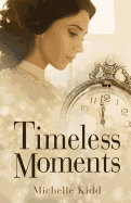 Timeless Moments