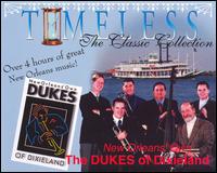 Timeless: New Orleans' Own the Dukes of Dixieland - The Dukes of Dixieland
