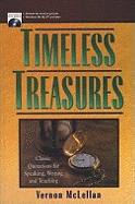Timeless Treasures: Classic Quotations for Speaking, Writing and Teaching - McLellan, Vernon