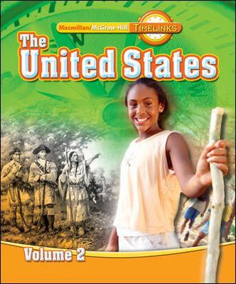Timelinks: Fifth Grade, the United States, Volume 2 Student Edition - McGraw-Hill Education