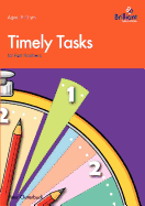 Timely Tasks for Fast Finishers, 9-11 Year Olds