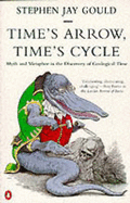 Time's Arrow, Time's Cycle: Myth And Metaphor in the Discovery of Geological Time - 