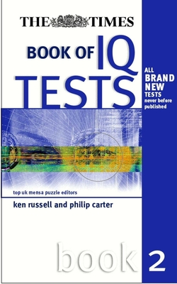 Times Book of IQ Tests - Russell, Ken, and Carter, Philip