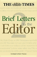 Times Brief Letters to the Editor