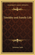 Timidity and Family Life