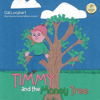 Timmy and the Money Tree - Lockhart, Gail