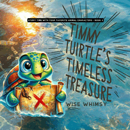 Timmy Turtle's Timeless Treasure