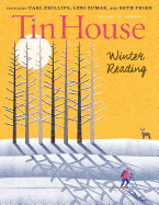 Tin House Magazine: Winter Reading 2017: Vol. 19, No. 2