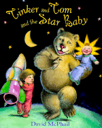 Tinker and Tom and the Star Baby