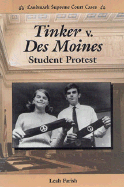 Tinker V. Des Moines: Student Protest