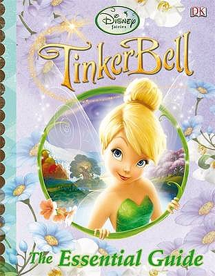 Tinkerbell The Essential Guide - Hester, Beth Landis