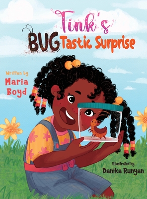 Tink's BUGTastic Surprise - Boyd, Maria