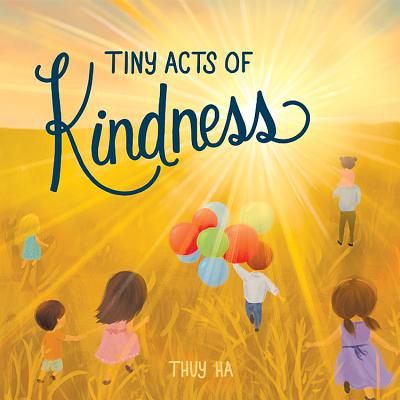 Tiny Acts of Kindness - 