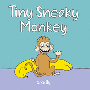 Tiny Sneaky Monkey