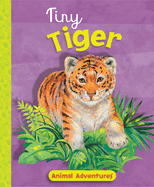 Tiny Tiger: Animal Adventures