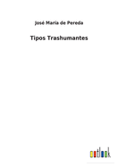 Tipos Trashumantes