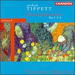 Tippett: String Quartets No. 1, No. 2 and No. 4 - David le Page (violin); Kreutzer Quartet; Malcolm Allison (viola); Peter Sheppard Skrved (violin); Philip Sheppard (cello)