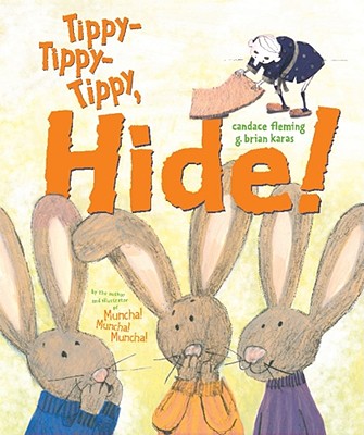 Tippy-Tippy-Tippy, Hide! - Fleming, Candace