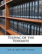 Tisayac of the Yosemite