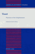 Tissot: Physician of the Enlightenment