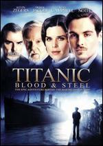 Titanic: Blood & Steel [3 Discs]