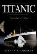 Titanic: Those in Peril on the Sea