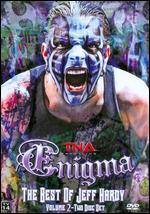 TNA Wrestling: Enigma - The Best of Jeff Hardy, Vol. 2