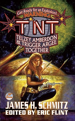 TNT: Telzey & Trigger - Schmitz, James H, and Flint, Eric (Editor)