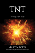 TNT: Twenty New Tales