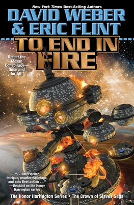 To End in Fire - Weber, David, and Flint, Eric