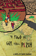To Find the Girl from Perth