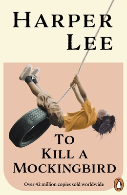 To Kill A Mockingbird - Lee, Harper