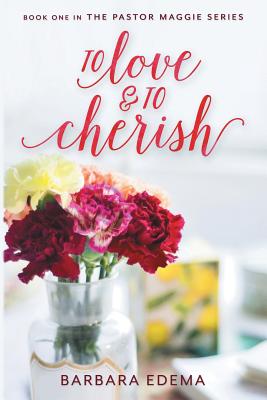 To Love and to Cherish - Edema, Barbara