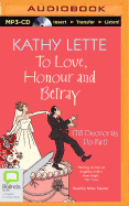 To Love, Honour and Betray (Till Divorce Us Do Part)