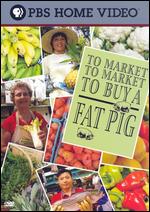 To Market to Market to Buy a Fat Pig - 