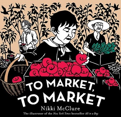 To Market, to Market - McClure, Nikki