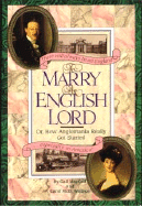 To Marry an English Lord: Or How Anglomania Really Got Started