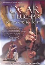 To Play and to Fight - Alberto Arvelo