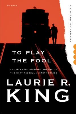 To Play the Fool - King, Laurie R