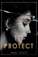 To Protect