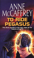 To Ride Pegasus