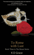 To Rome with Lust