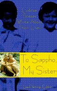 To Sappho My Sister