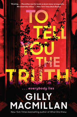 To Tell You the Truth - MacMillan, Gilly