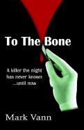 To the Bone