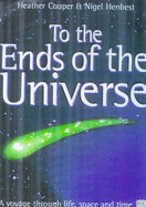 To the Ends of the Universe
