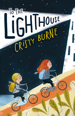 To the Lighthouse - Burne, Cristy